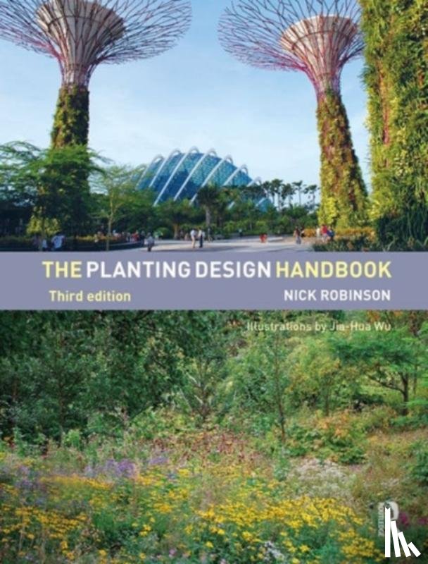 Robinson, Nick - The Planting Design Handbook