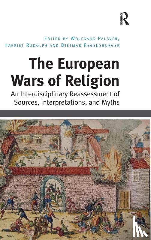  - The European Wars of Religion