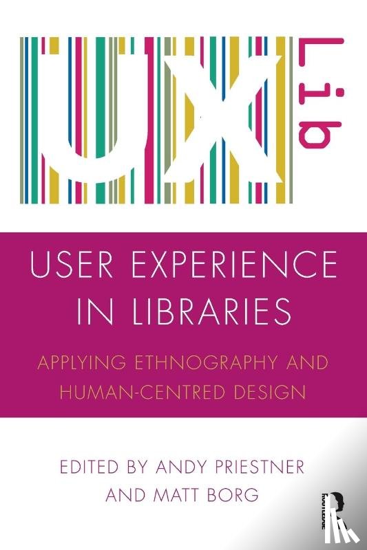  - User Experience in Libraries