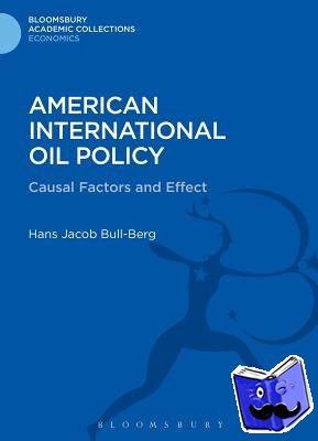 Bull-Berg, Hans Jacob - American International Oil Policy