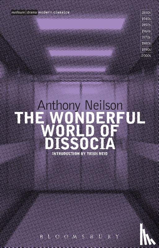 Neilson, Anthony - The Wonderful World of Dissocia