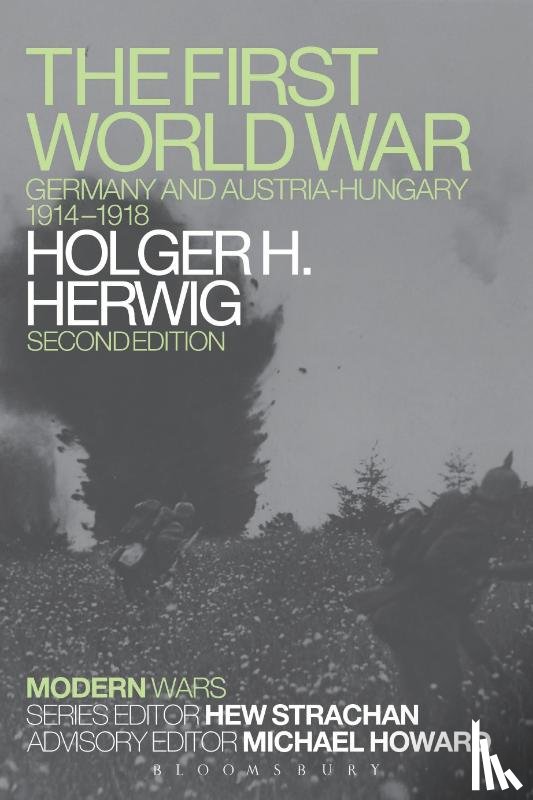Herwig, Holger H. - The First World War