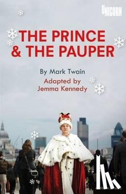 Kennedy, Jemma - The Prince and the Pauper