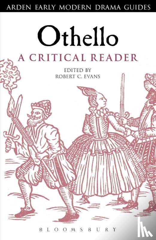  - Othello: A Critical Reader
