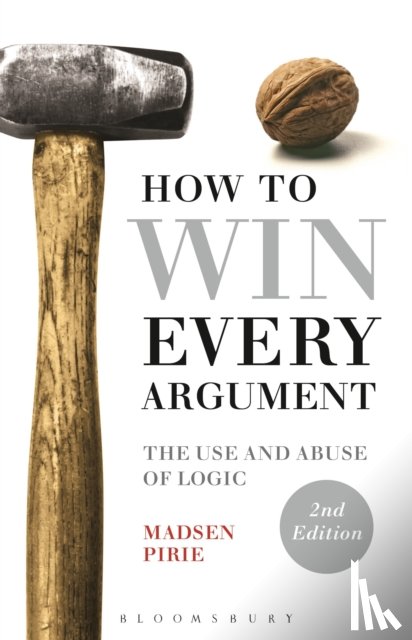 Pirie, Dr Madsen - How to Win Every Argument