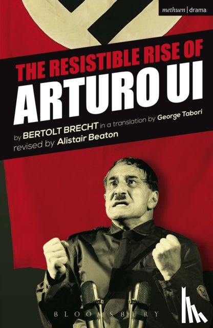 Brecht, Bertolt - The Resistible Rise of Arturo Ui