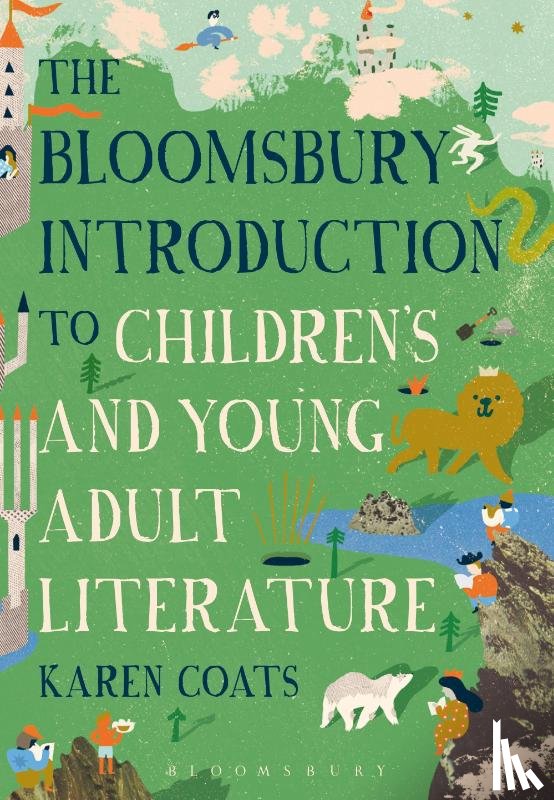 Coats, Professor Karen (Professor of English - The Bloomsbury Introduction to Children's and Young Adult Literature