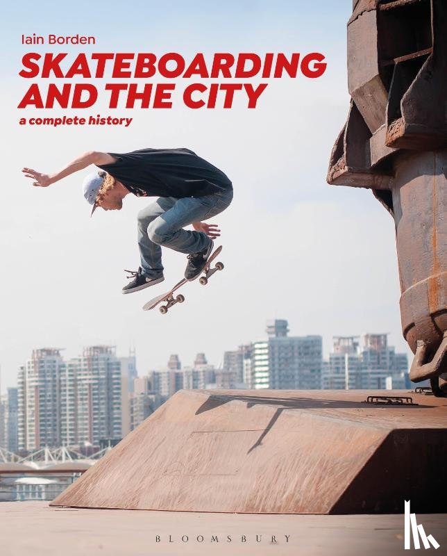 Borden, Professor Iain (University College London - Skateboarding and the City