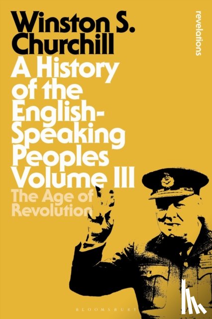 Churchill, Sir Sir Winston S. - A History of the English-Speaking Peoples Volume III