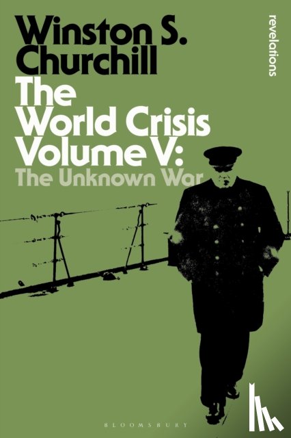 Churchill, Sir Sir Winston S. - The World Crisis Volume V