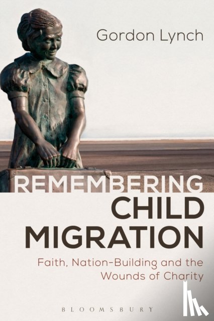 Lynch, Gordon (University of Kent - Remembering Child Migration