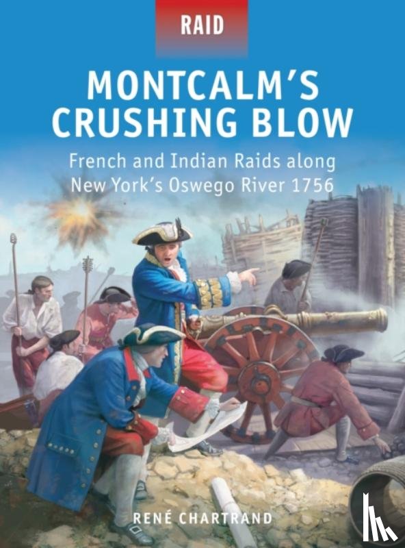 Chartrand, Rene (Author) - Montcalm’s Crushing Blow