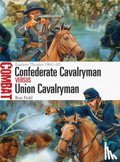 Field, Ron - Confederate Cavalryman vs Union Cavalryman