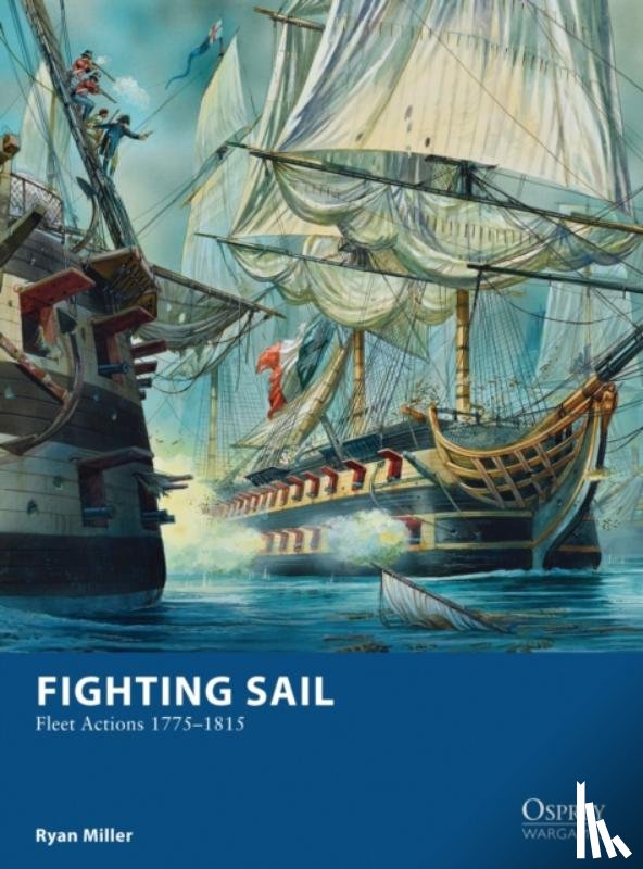 Miller, Ryan - Fighting Sail