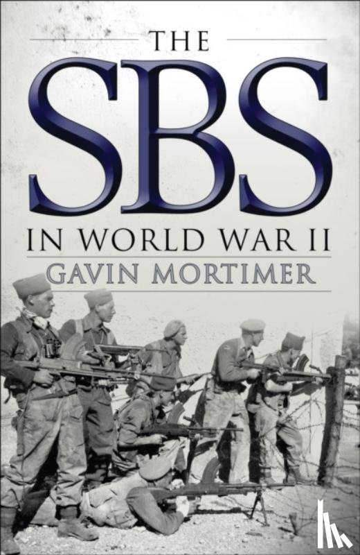 Mortimer, Gavin - The SBS in World War II