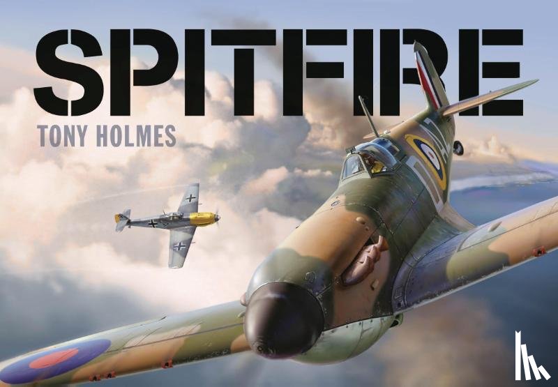 Holmes, Tony - Spitfire