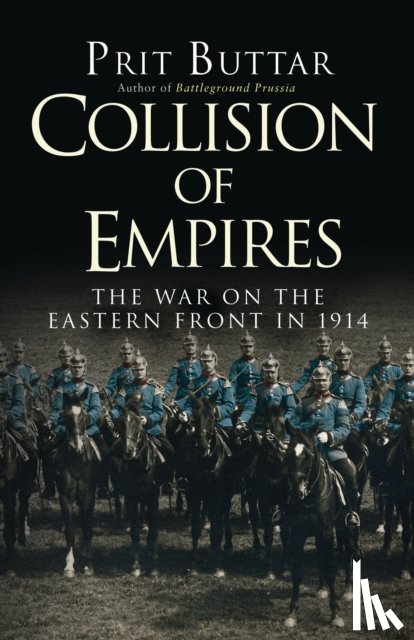 Buttar, Prit - Collision of Empires
