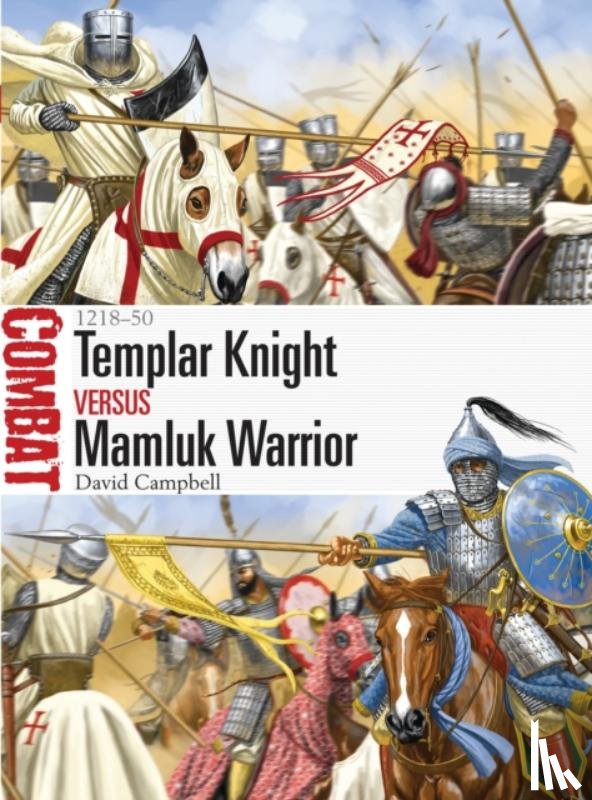 Campbell, Mr David - Templar Knight vs Mamluk Warrior