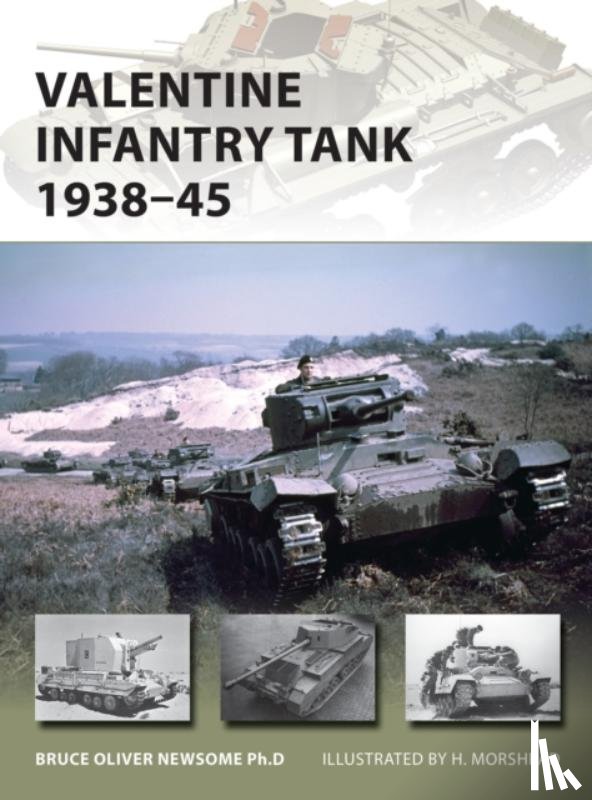 Newsome, Bruce - Valentine Infantry Tank 1938–45
