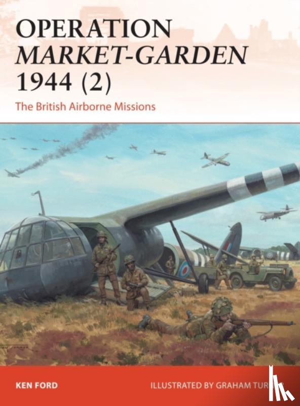 Ford, Ken - Operation Market-Garden 1944 (2)