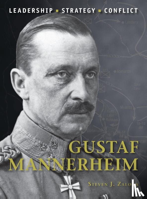 Zaloga, Steven J. (Author) - Gustaf Mannerheim