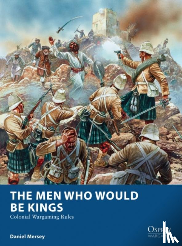 Mersey, Daniel - The Men Who Would Be Kings