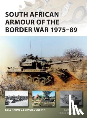 Harmse, Kyle, Dunstan, Simon - South African Armour of the Border War 1975–89
