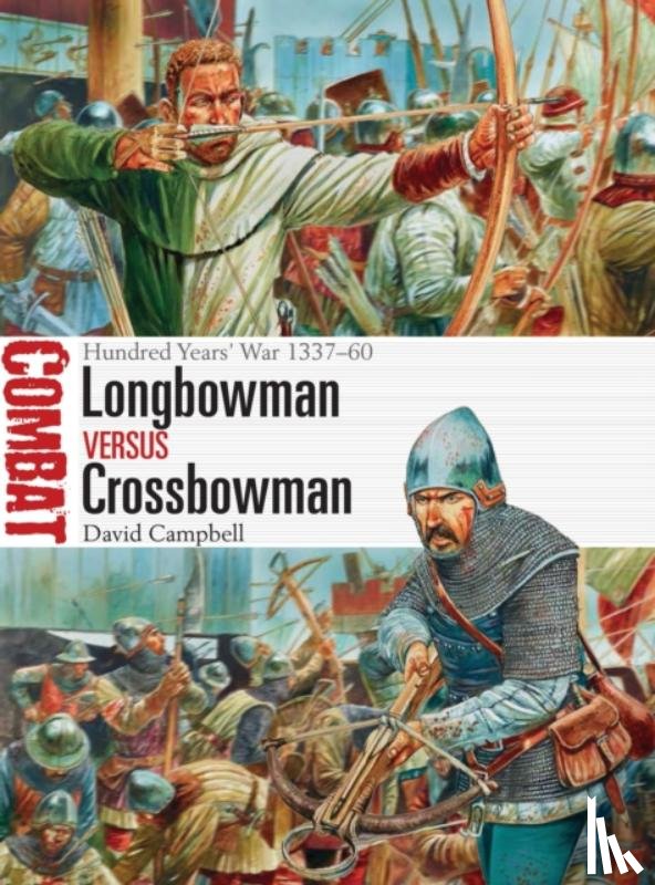 Campbell, David - Longbowman vs Crossbowman