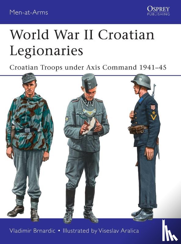Brnardic, Vladimir - World War II Croatian Legionaries