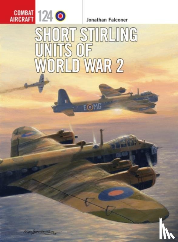 Falconer, Jonathan - Short Stirling Units of World War 2