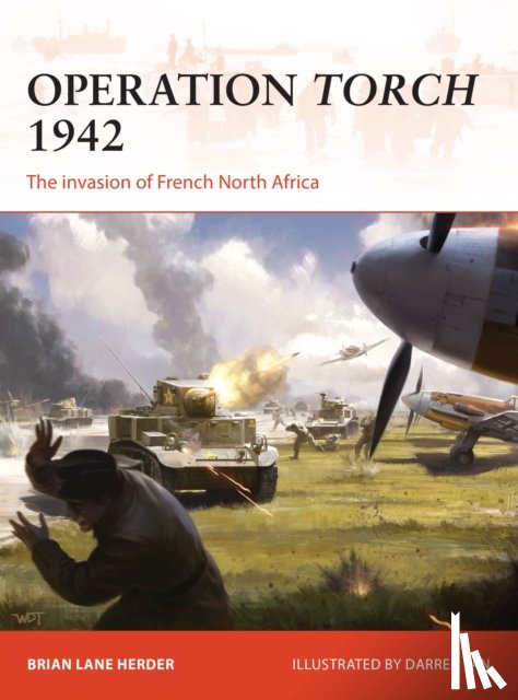 Herder, Brian Lane - Operation Torch 1942