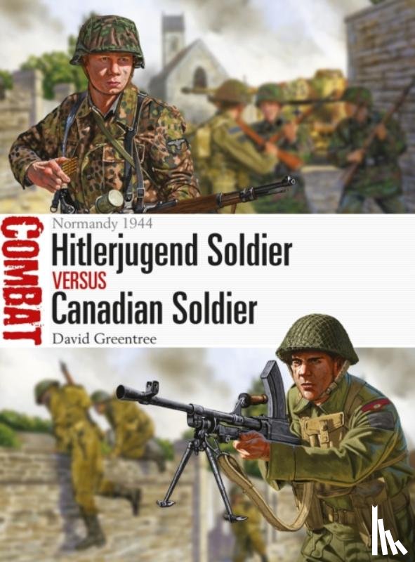 Greentree, David - Hitlerjugend Soldier vs Canadian Soldier