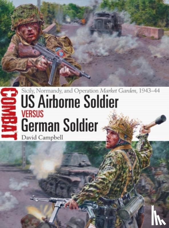 Campbell, David - US Airborne Soldier vs German Soldier