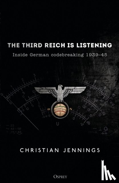 Jennings, Christian - The Third Reich is Listening