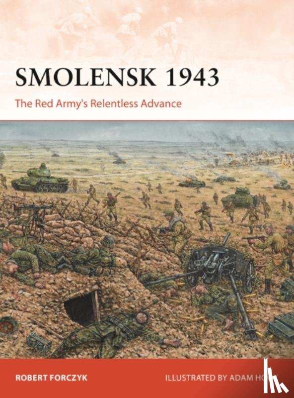 Forczyk, Robert - Smolensk 1943