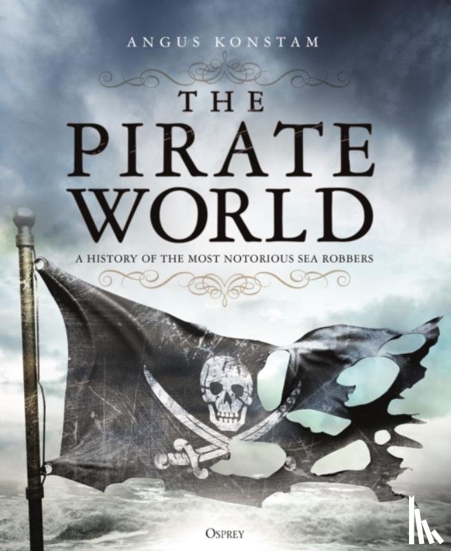 Konstam, Angus - The Pirate World