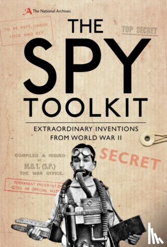 The National Archives, Twigge, Stephen - The Spy Toolkit