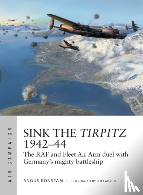 Konstam, Angus - Sink the Tirpitz 1942–44