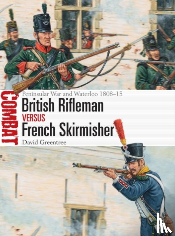 Greentree, David - British Rifleman vs French Skirmisher