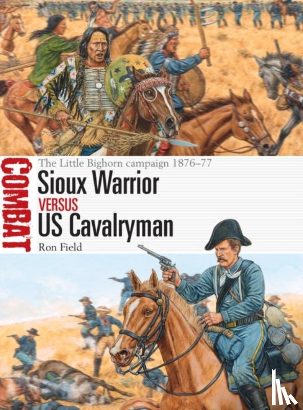 Field, Ron - Sioux Warrior vs US Cavalryman