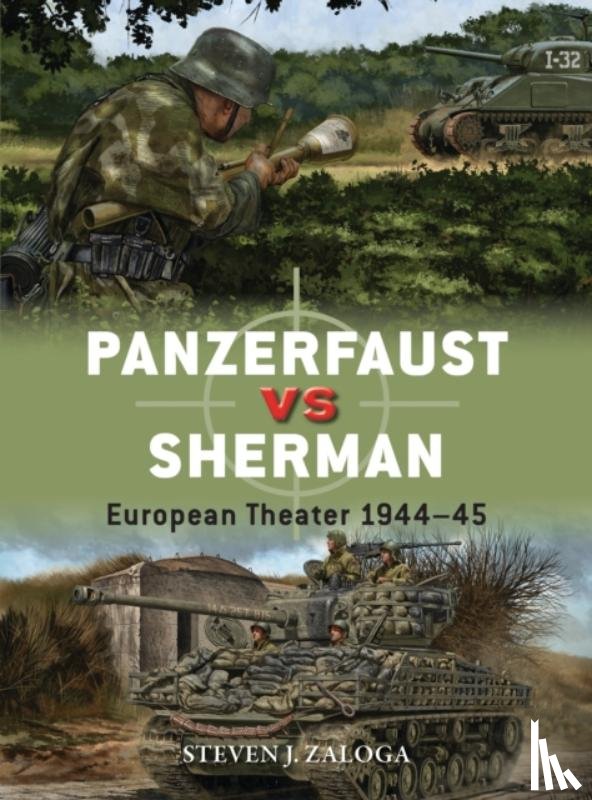 Zaloga, Steven J. (Author) - Panzerfaust vs Sherman