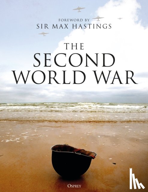 Horner, David, Havers, Robin, Finlan, Professor Alastair (Forsvarshogskolan/Swedish Defence University), Grove, Mark J - The Second World War