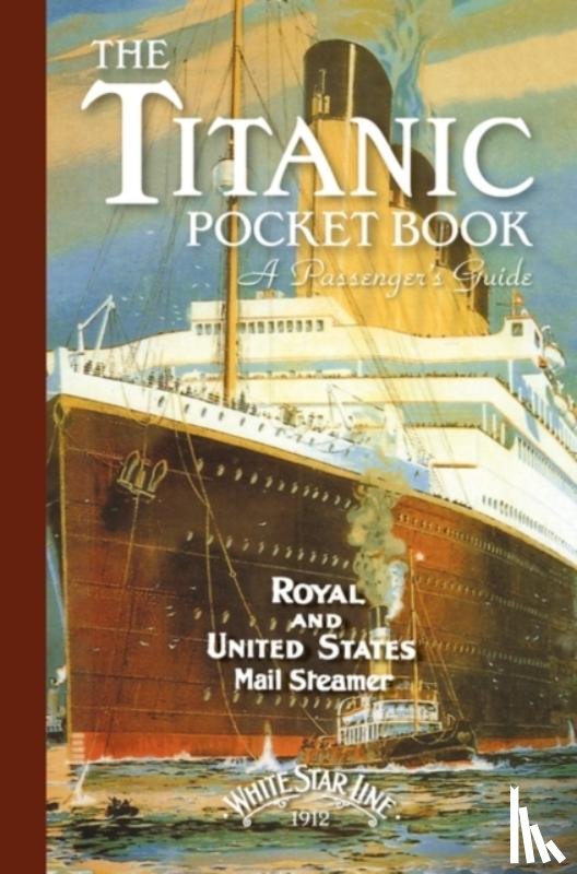 Blake, John - Titanic: A Passenger's Guide Pocket Book