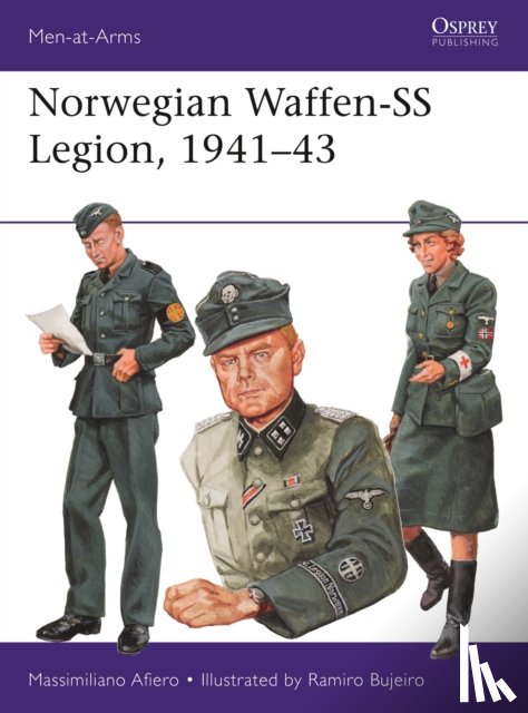Afiero, Massimiliano (Author) - Norwegian Waffen-SS Legion, 1941–43
