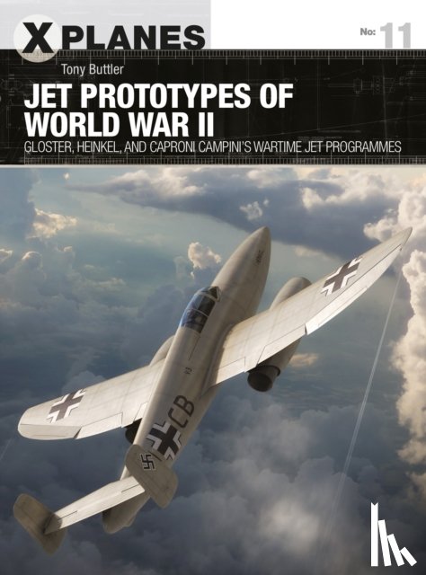 Buttler, Tony - Jet Prototypes of World War II