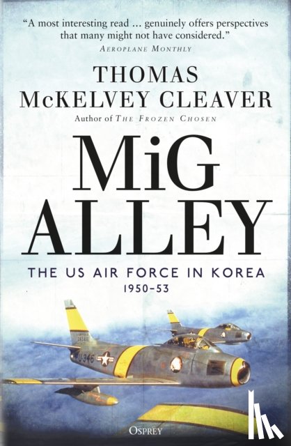 McKelvey Cleaver, Thomas - MiG Alley