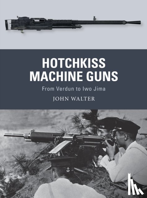 Walter, John - Hotchkiss Machine Guns