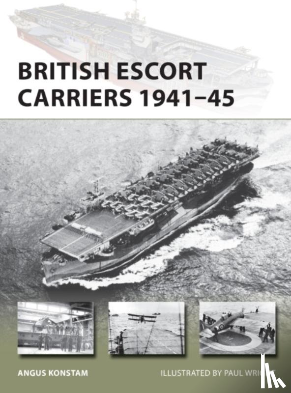 Konstam, Angus - British Escort Carriers 1941?45