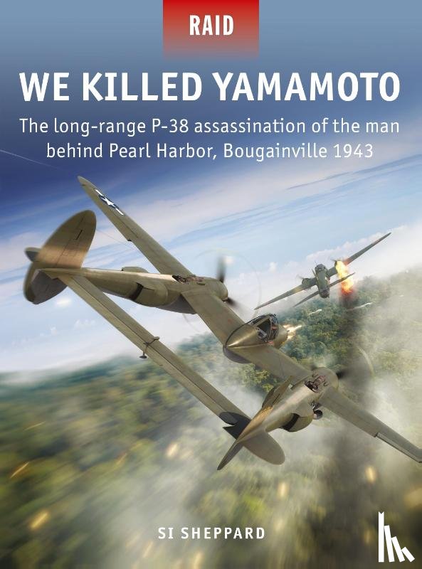 Sheppard, Si - We Killed Yamamoto