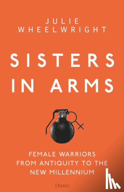 Wheelwright, Julie - Sisters in Arms